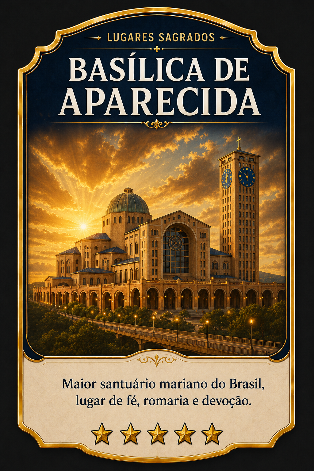 Lugares Sagrados: Basílica de Aparecida